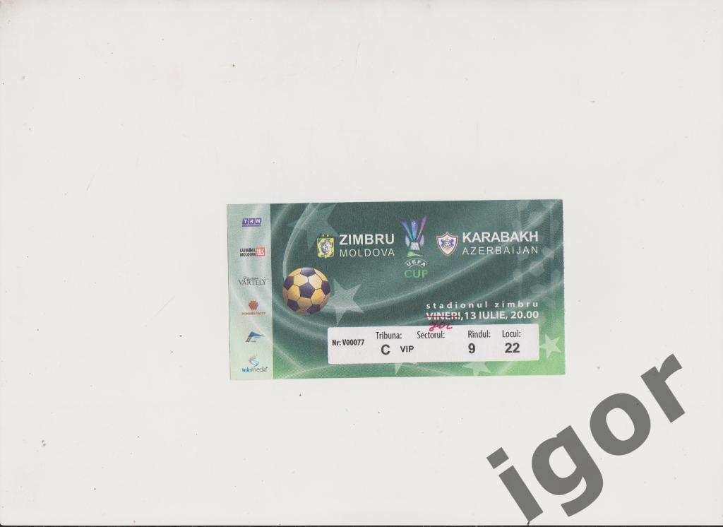 билет Зимбру (Кишинев, Молдова) - Карабах (Агдам, Азербайджан) 13.07.2006