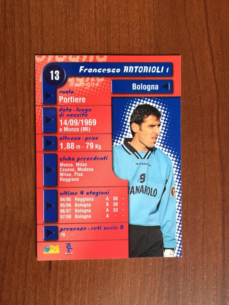 Карточка Francesco Antonioli Bologna серия DS Pianeta Calcio 1998-1999 № 13 1