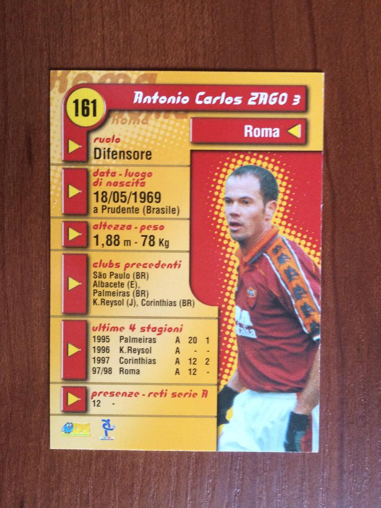 Карточка Antonio Carlos Zago Roma серия DS Pianeta Calcio 1998-1999 № 161 1
