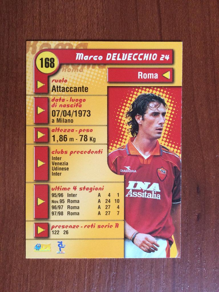 Карточка Marco Delvecchio Roma серия DS Pianeta Calcio 1998-1999 № 168 1