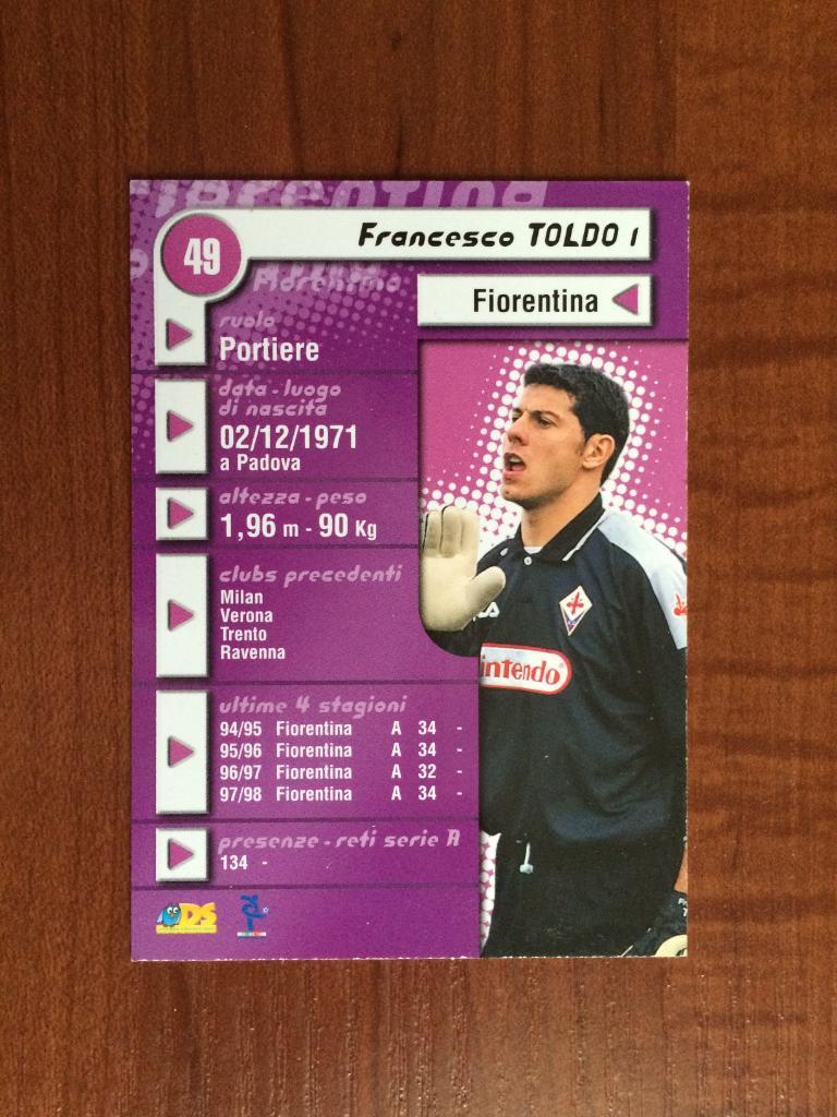 Карточка Francesco Toldo Fiorentina серия DS Pianeta Calcio 1998-1999 № 49 1