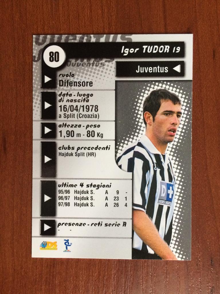 Карточка Igor Tudor Juventus серия DS Pianeta Calcio 1998-1999 № 80 1