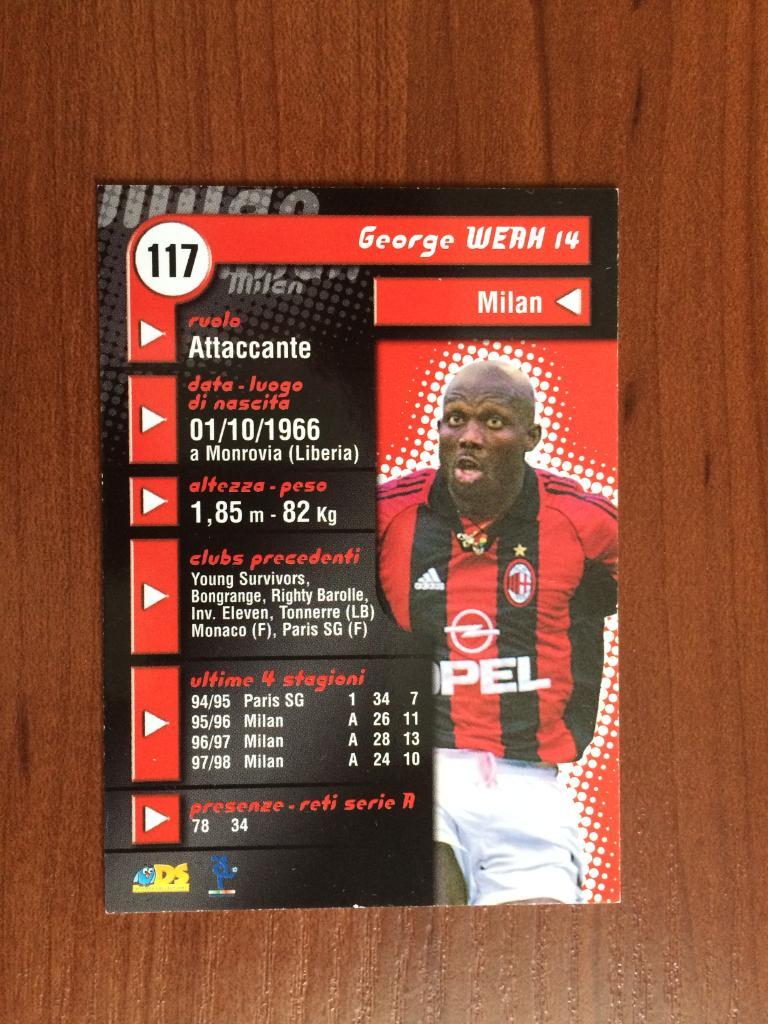 Карточка George Weah Milan серия DS Pianeta Calcio 1998-1999 № 117 1