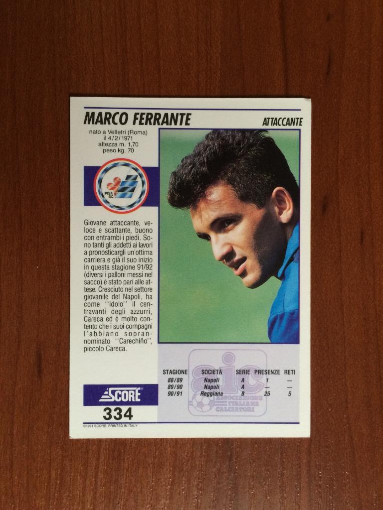 Карточка SCORE Italian League 1992 Marco Ferrante № 334 1