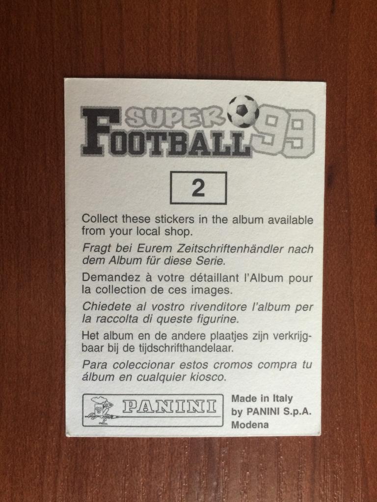 Наклейка PANINI Супер Футбол 99 Bernard Lama № 2 1