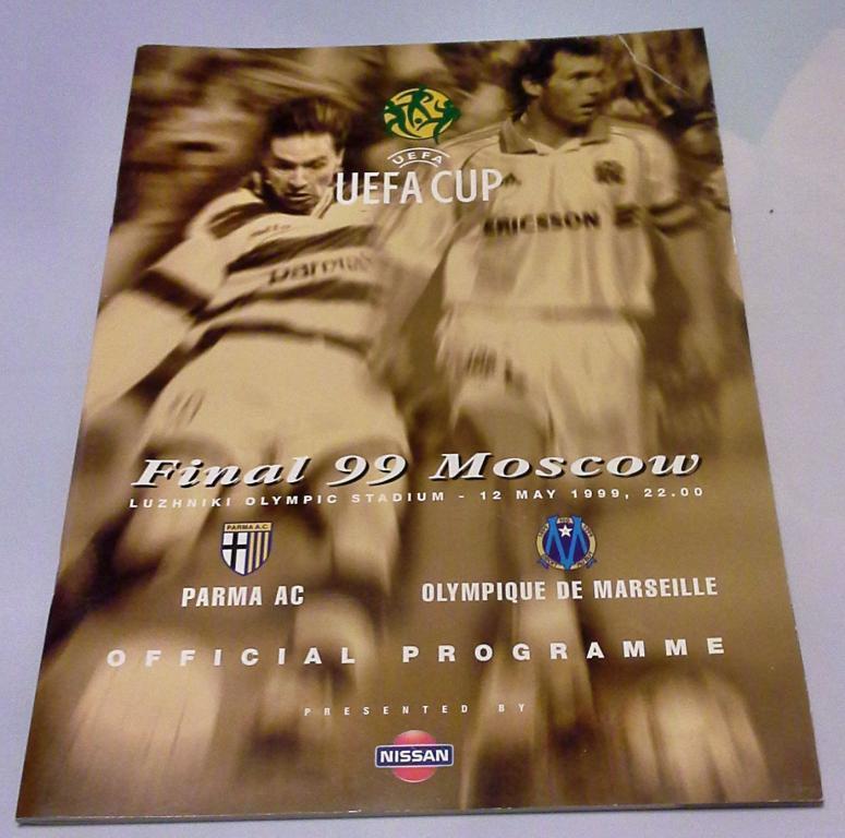 Финал Кубка УЕФА 1999 Парма Италия - Олимпик Марсель Франция