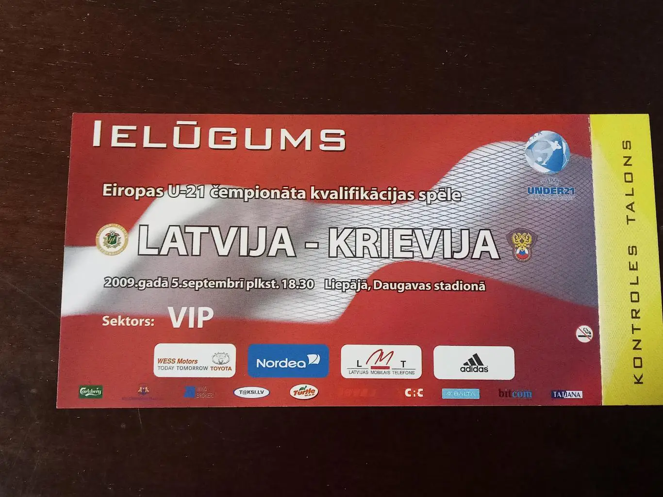2009 Латыия (U-21) - Россия (U-21) молодёжная VIP БИЛЕТ ticket Latvia- Russia