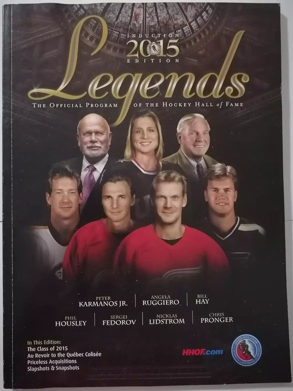 ХОККЕЙ ПРОГРАММА ЗАЛ СЛАВЫ НХЛ 2015 LEGENDS OF THE HHOF OFFICIAL СЕРГЕЙ ФЕДОРОВ