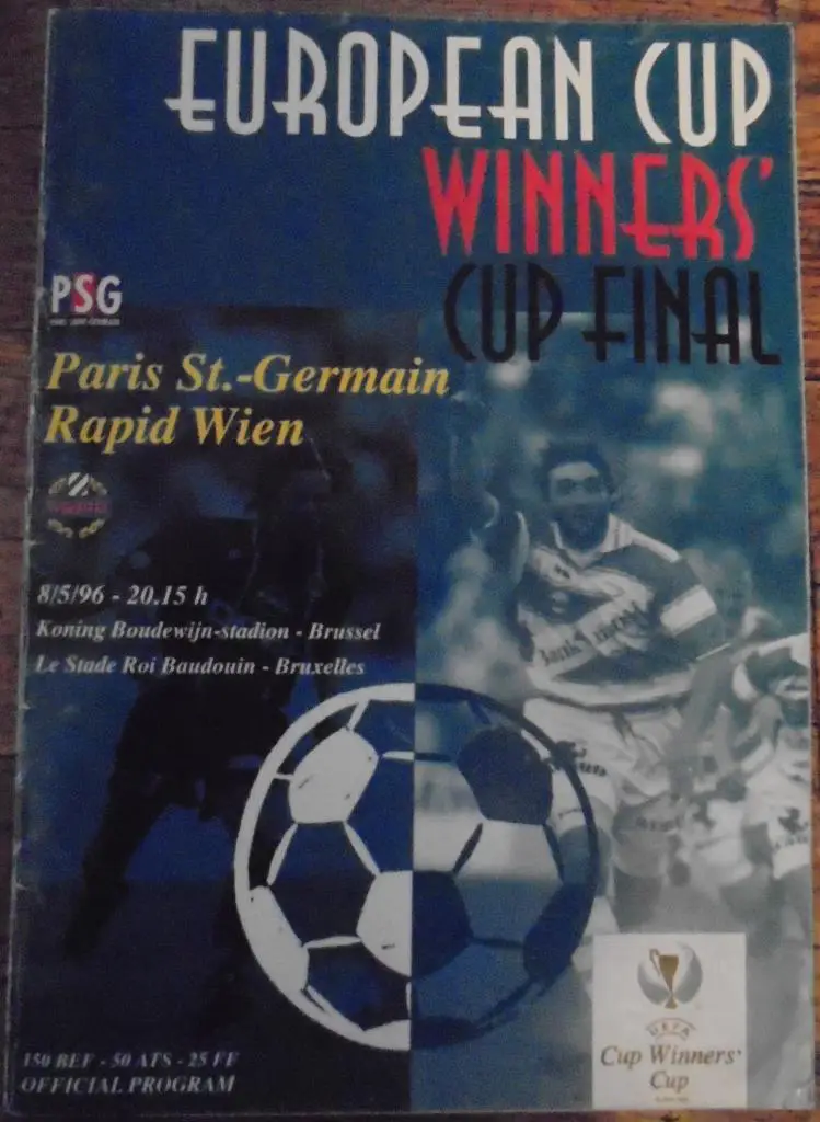 ПСЖ ПАРИ СЕН-ЖЕРМЕН - РАПИД Вена Австрия 1996 программа ФИНАЛ Кубок Кубков УЕФА
