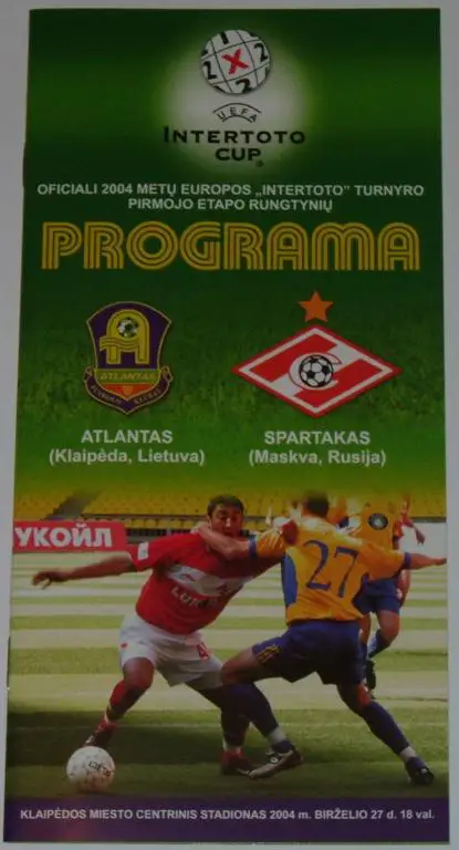 АТЛАНТАС Клайпеда - СПАРТАК Москва 2004 оф. программа Кубок Интертото