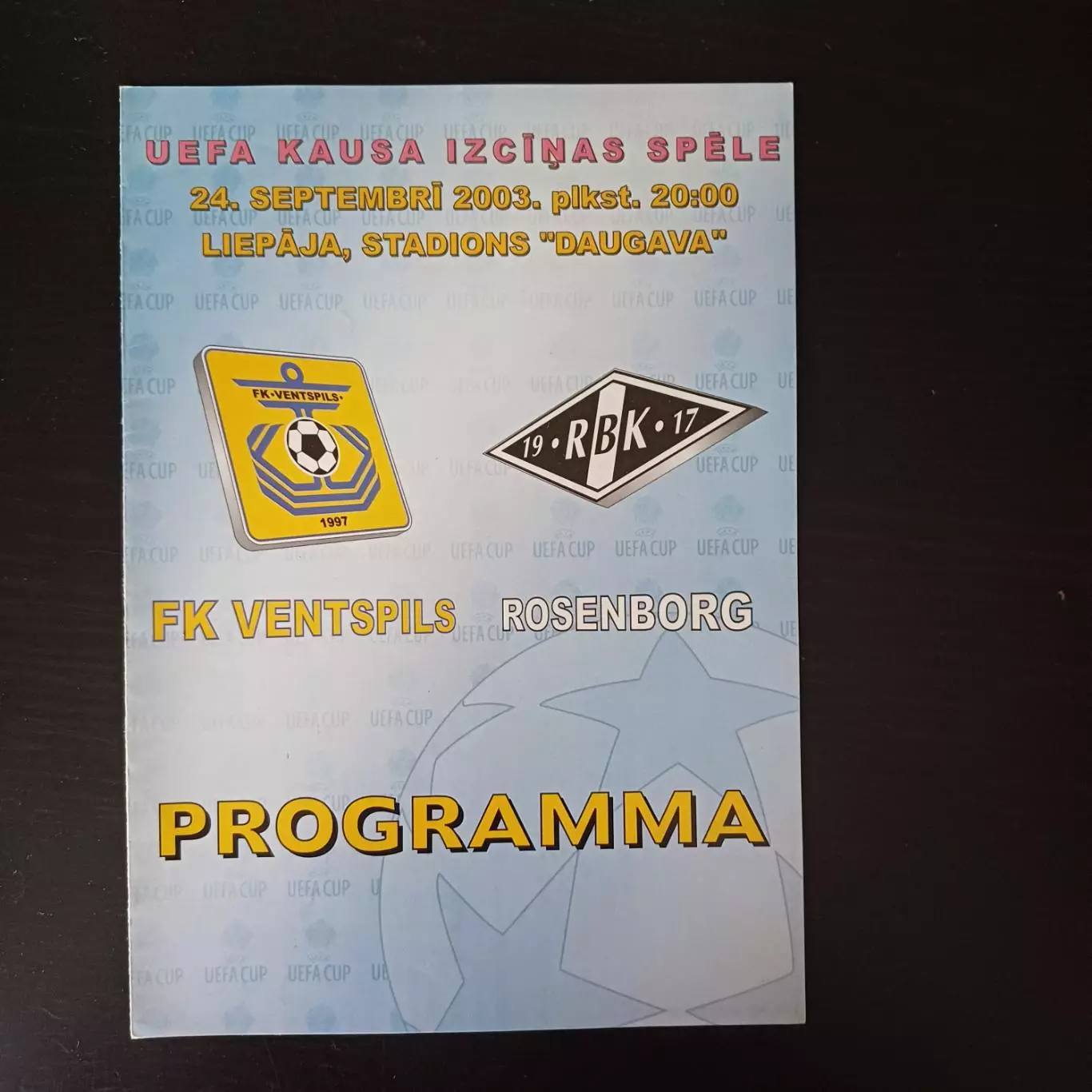 Вентспилс - Русенборг 2003