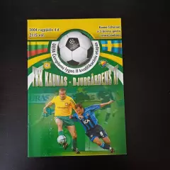 Каунас - Юргорден 2004