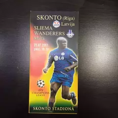 Сконто (Рига) - Слиема 2003
