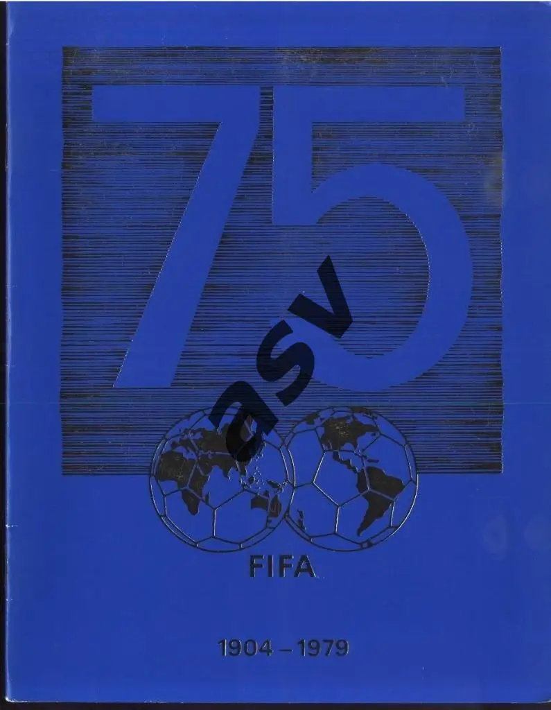 1979 Официальный буклет FIFA ФИФА -75 лет (1904-1979)