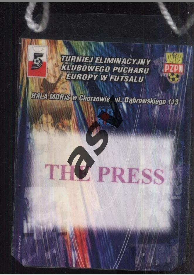 Мини-футбол Отбор. турнир в Хожуве Польша — 06-08.11.2001 Аккредитация / Пресса