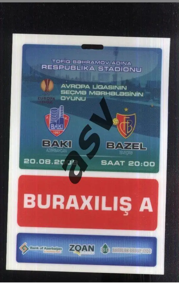 Баку Азербайджан – Базель Швейцария — 20.08.2009 Лига Европы. Аккредитация
