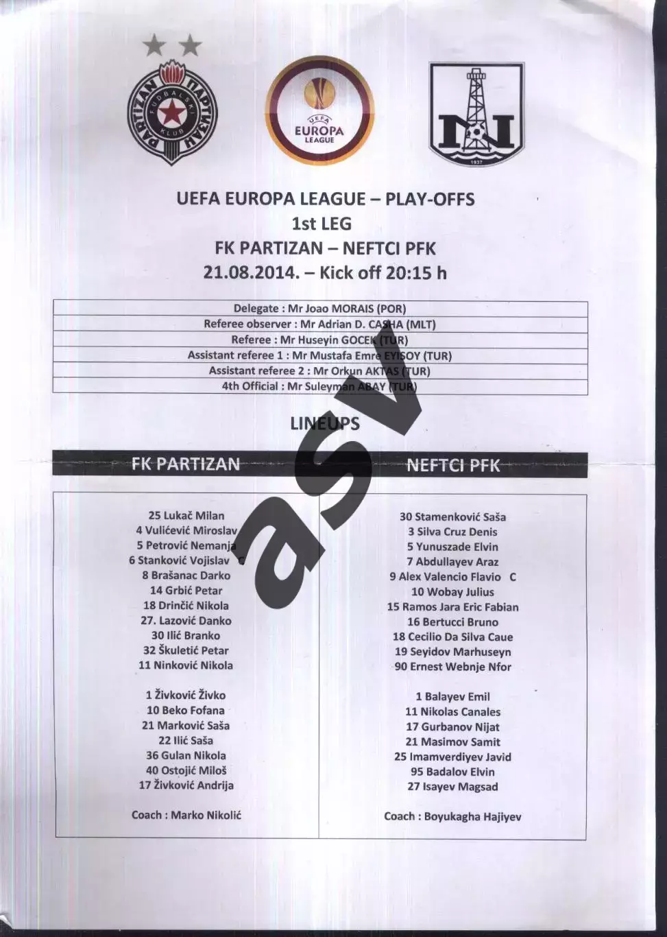 Партизан Белград Сербия — Нефтчи Баку — 21.08.2014 Лига Европы Старт. протокол