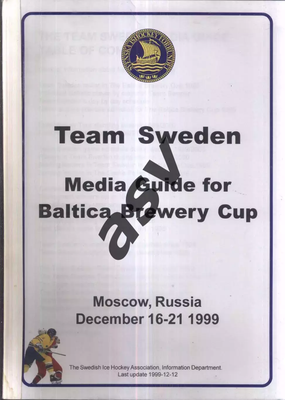 Медиагайд Сборная Швеции Кубок пивоваренной компании Балтика — 16-21.12.1999