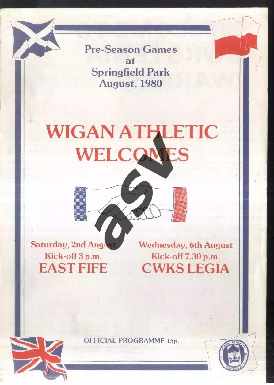 Уиган Атлетик Англия - Ист Файф Шоландия + Легия Польша — 02-06.08.1980 МТМ