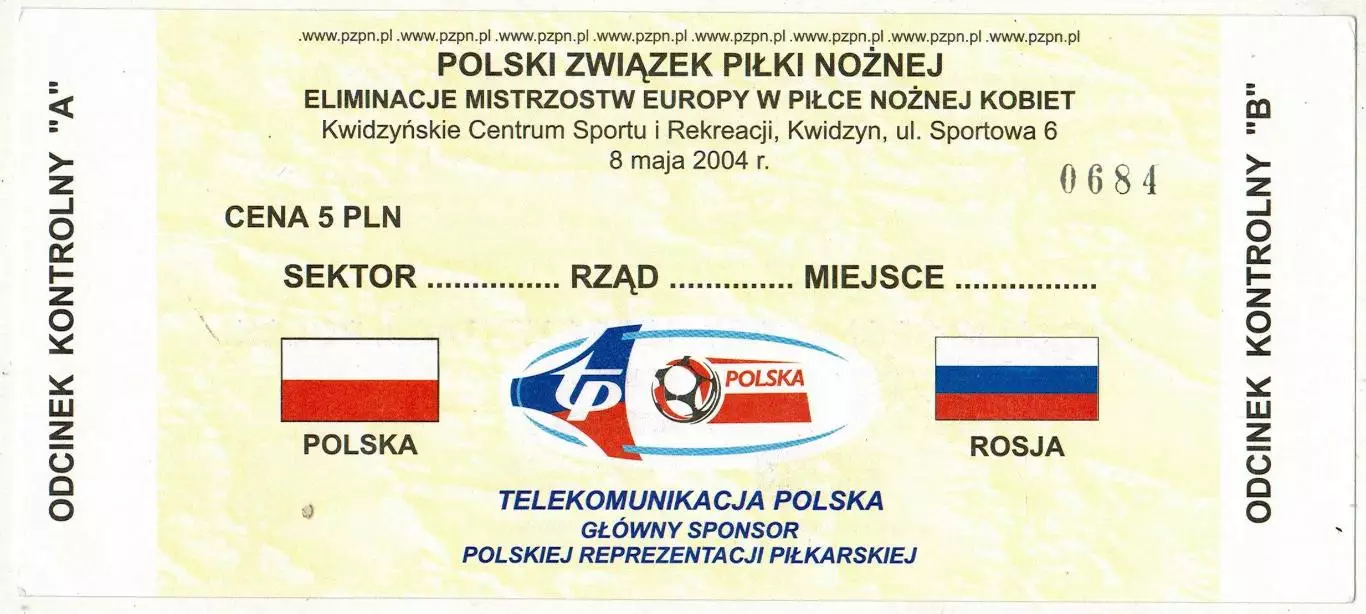 Билет Польша – Россия 08.05.2004 Женские команды ОТЧЕ-2005