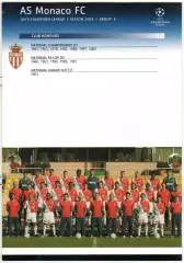 Лига чемпионов УЕФА 2005 AS Monaco FC/Монако Д.Дешам П.Эвра Х.Савиола Э.Адебайор