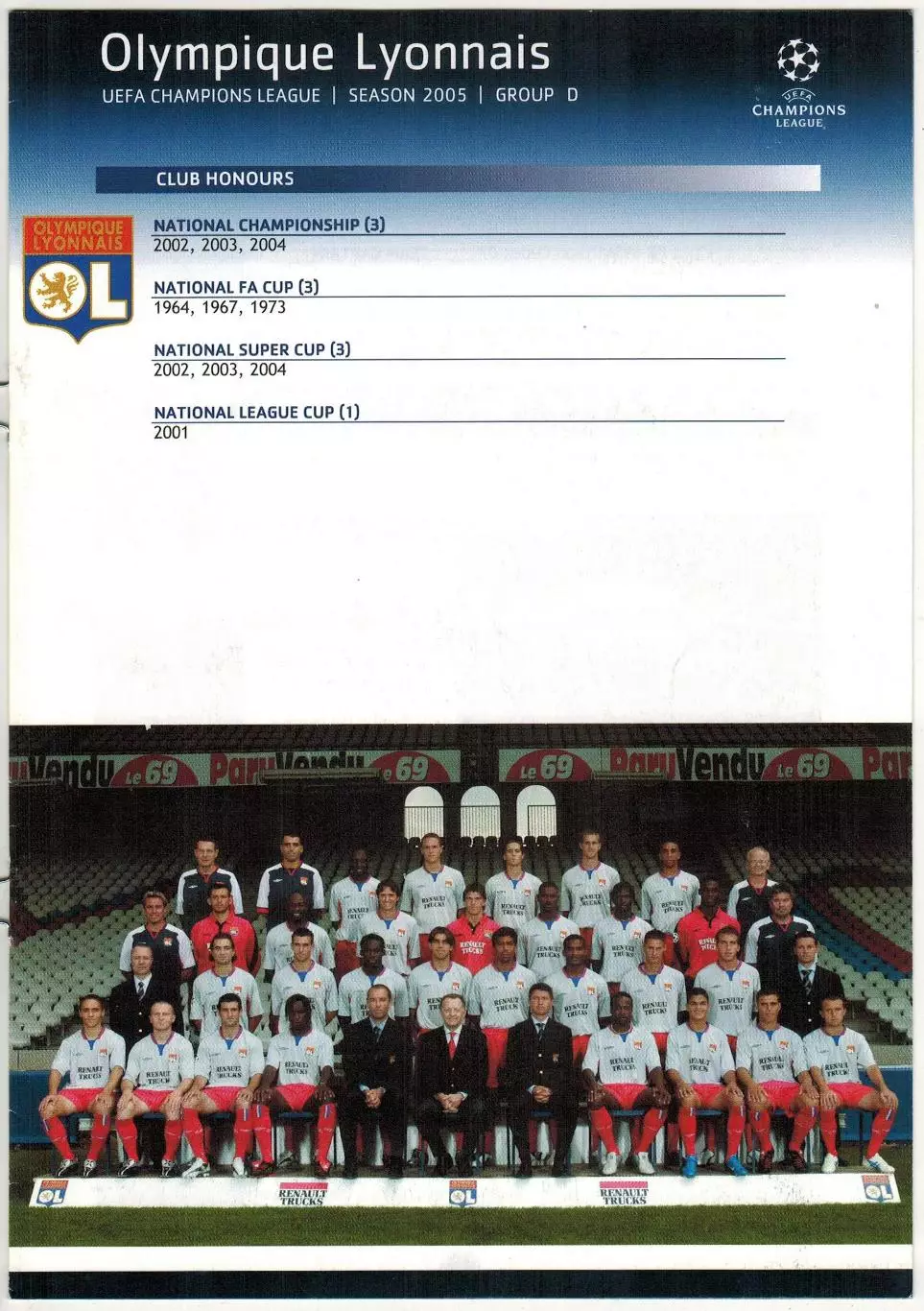 Лига чемпионов УЕФА 2005 Olympique Lyonnais – Лион / М.Эссьен Ф.Малуда С.Вильтор