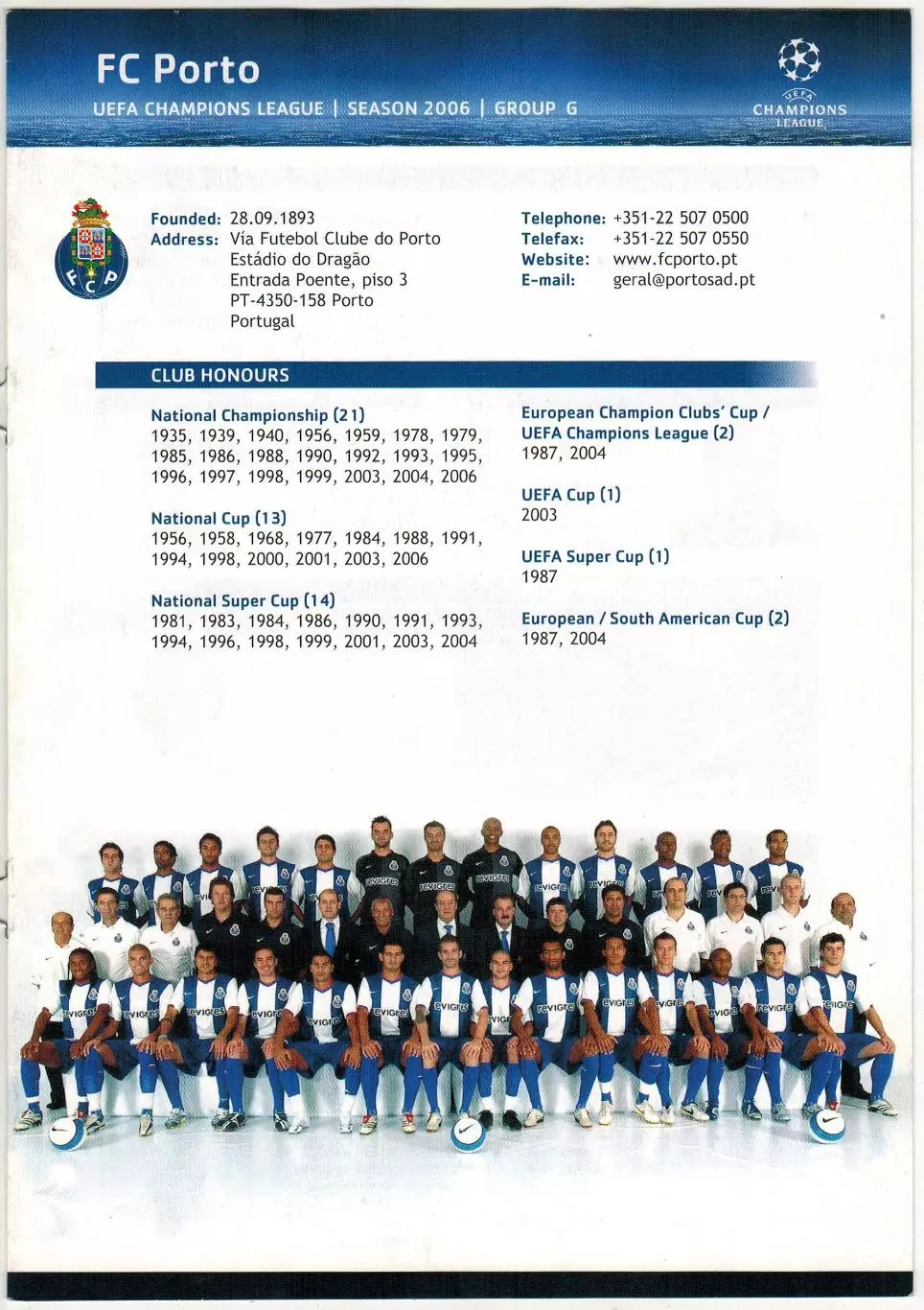 Лига чемпионов УЕФА 2006 FC Porto – Порту / М.Чех Пепе Ибсон Р.Куарежма Б.Алвеш