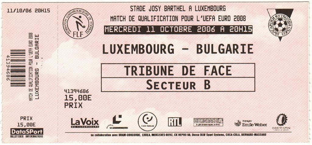 Билет Люксембург - Болгария Bulgaria 11.10.2006 Отборочный матч чемпионата Европ