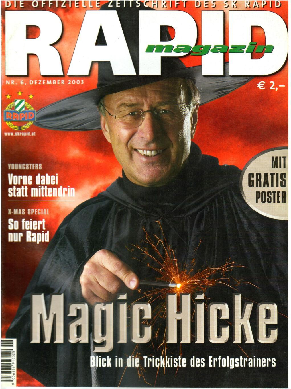 RAPID Magazin 2003 №6 Журнал ФК Рапид Вена / Й.Хиккерсбергер М.Пашазаде Р.Вагнер