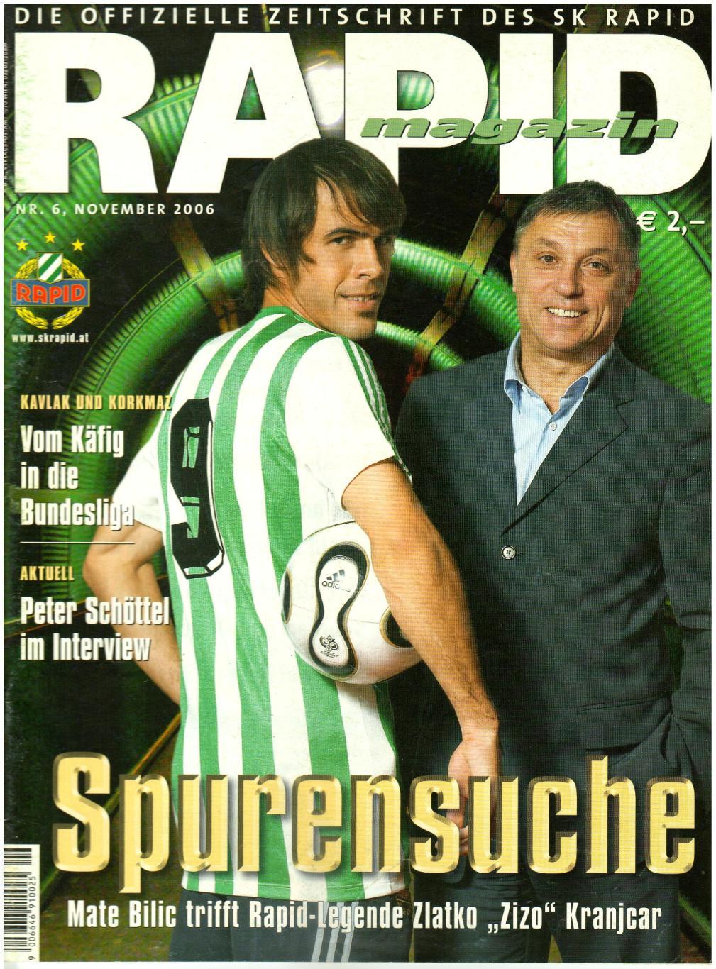 RAPID Magazin 2006 №6 Журнал ФК Рапид П.Шёттель В.Кавлак Ю.Коркмаз З.Кранчар