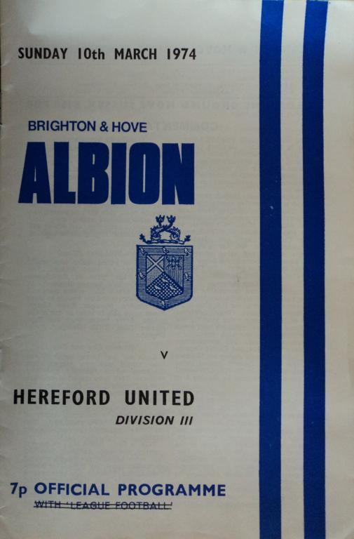 Брайтон энд Хоув Альбион-Херефорд Юнайтед 10 марта 1974 год