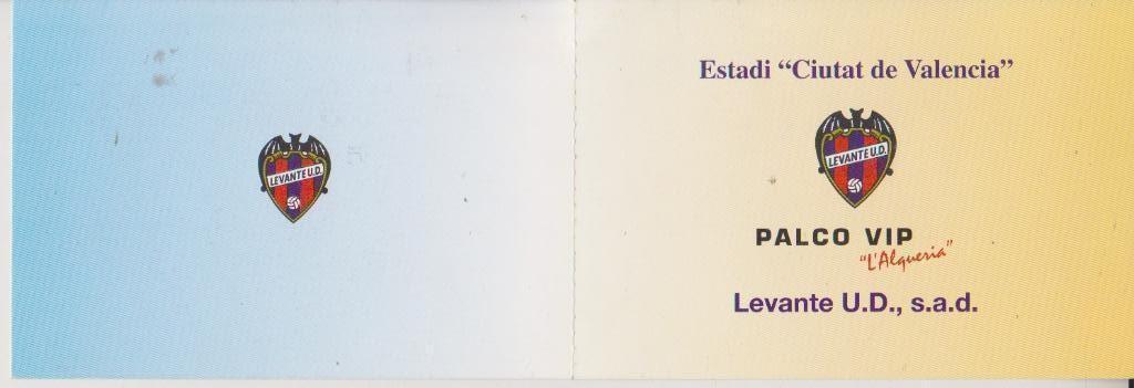 2004 Билет-пропуск Леванте Испания - спартак Москва МТМ