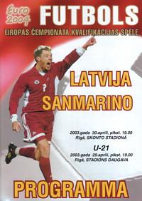 Латвия - Сан-Марино 2003 ОМЧЕ-2004