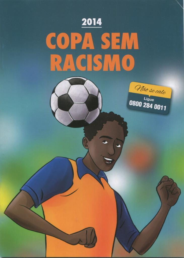 футбол Чемпионат мира Бразилия 2014 Brasil буклет против расизма / на порт языке