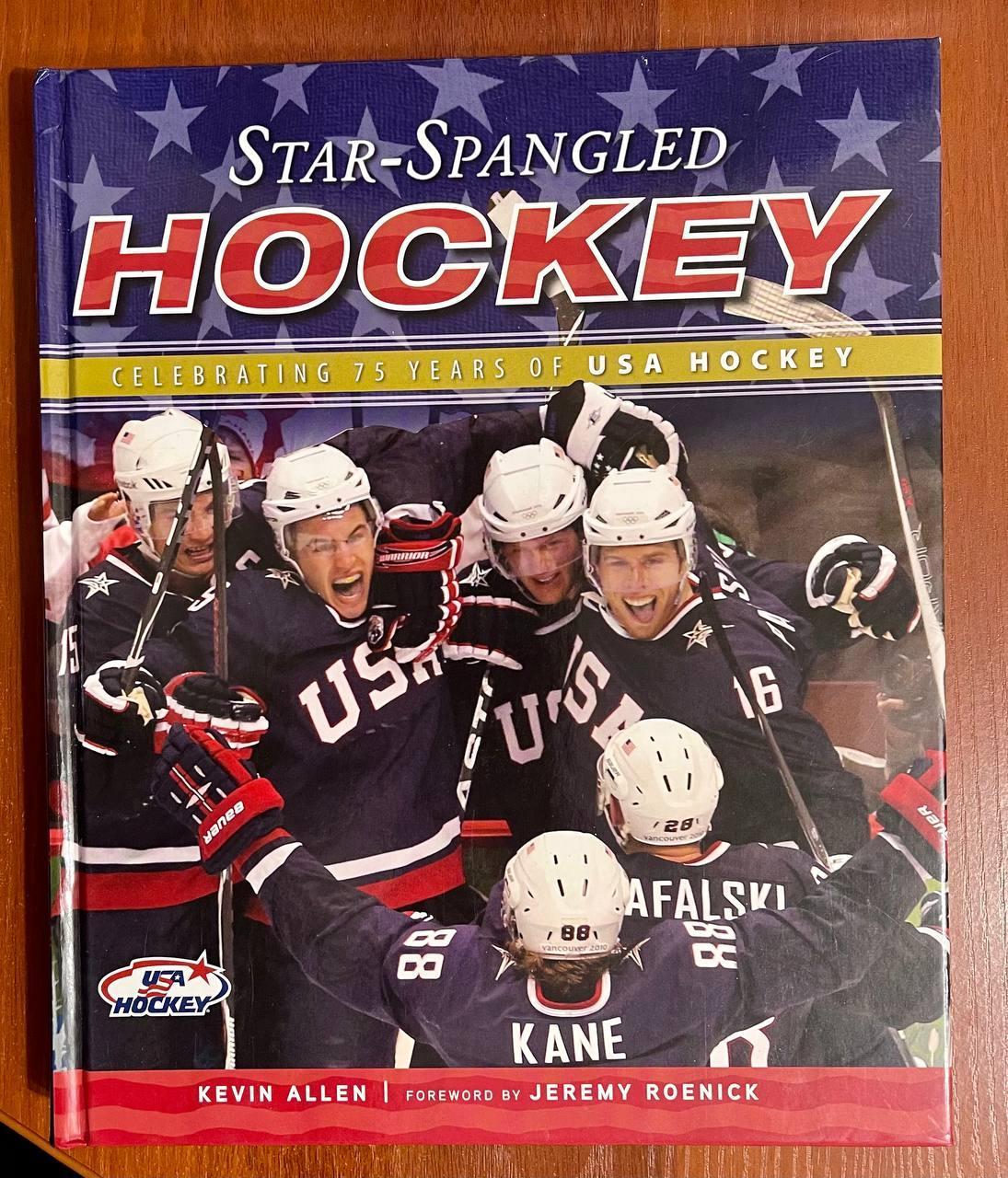 Star-Spangled 75 years of USA Hockey / Kevin Allen, Jeremy Roenick с автографом