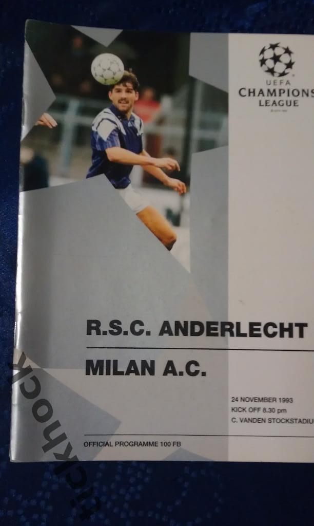 ЛЧ Андерлехт Бельгия - Милан Италия . Лига чемпионов -1993 / 1994