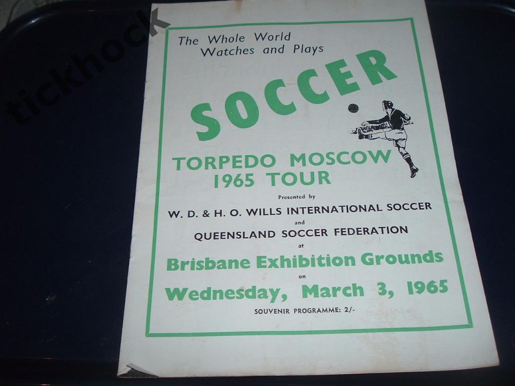 SY Куинслэнд Австралия -- ФК Торпедо Москва 03.03.1965 товарищеский матч(турне)