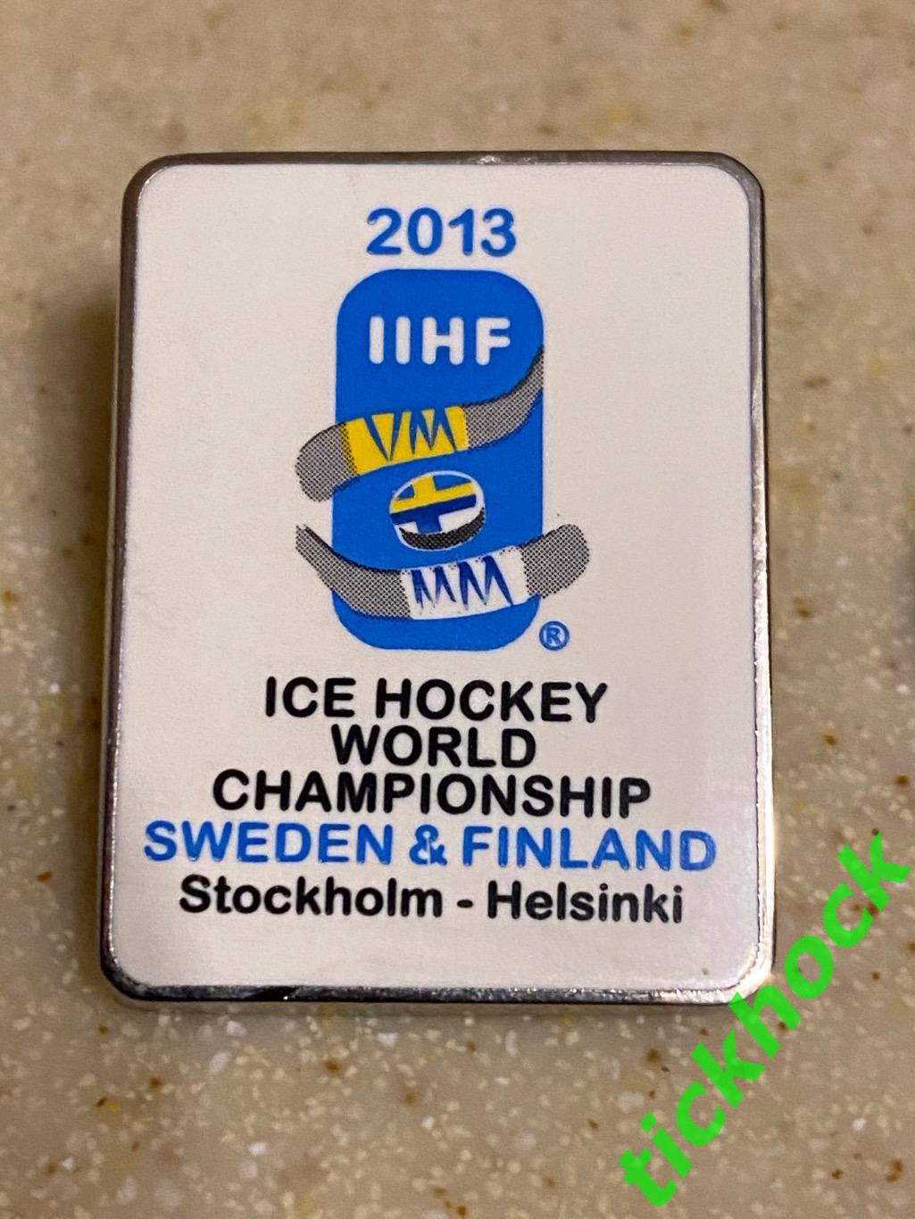 офиц.значок :Чемпионат мира по хоккею с шайбой 2013 год. Швеция , Финляндия 1