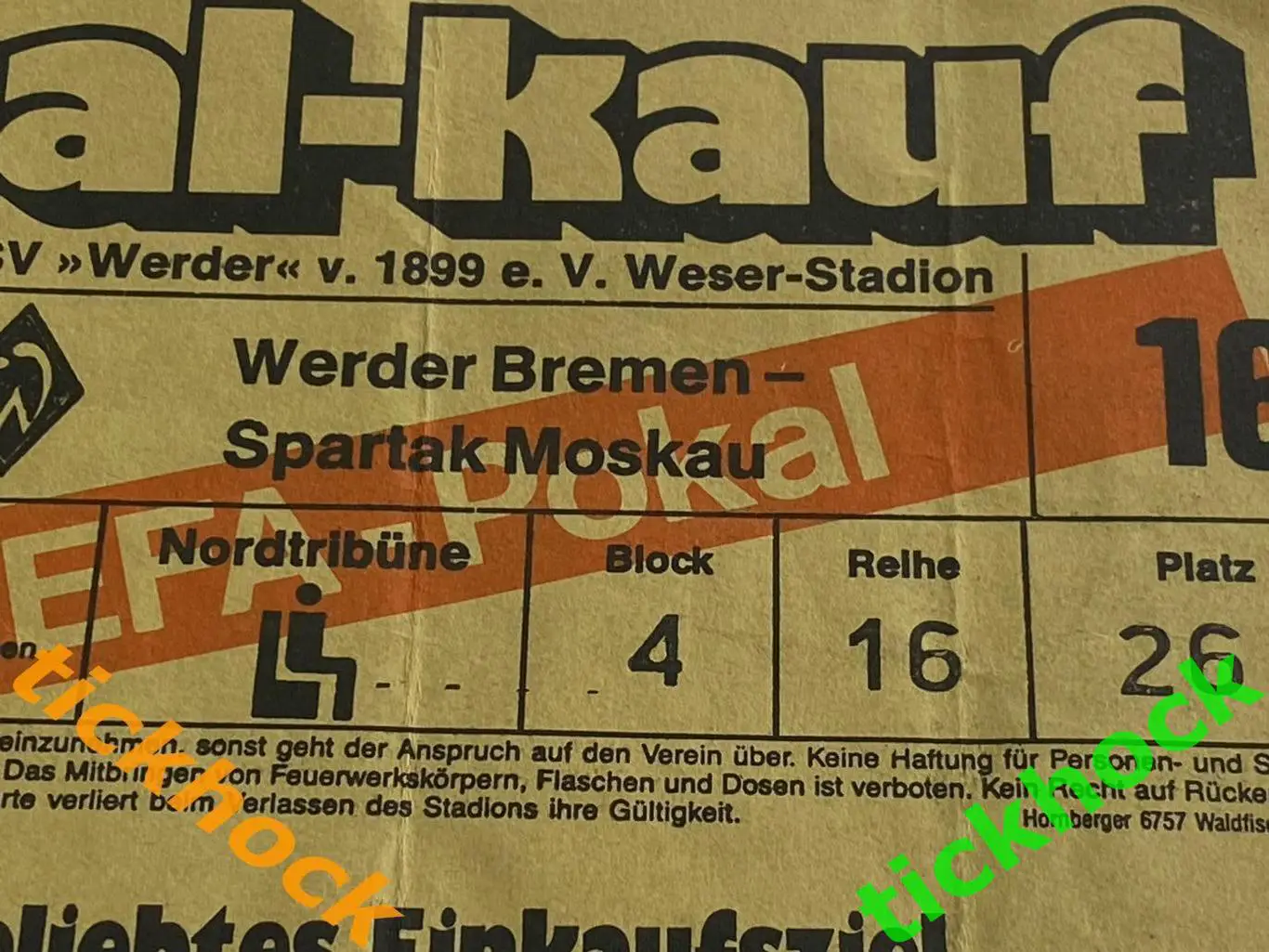 билет ВЕРДЕР Бремен ФРГ - СПАРТАК Москва СССР 1987 год Кубок УЕФА_SY 1
