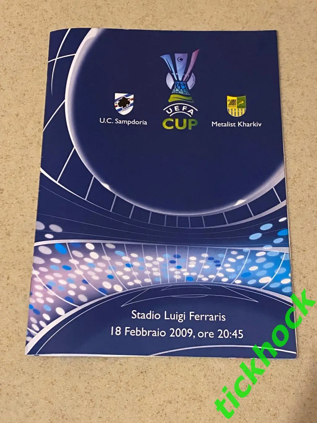 Сампдория Генуя Италия -- Металлист Харьков Украина_ 18.02.2009. Кубок УЕФА - SY