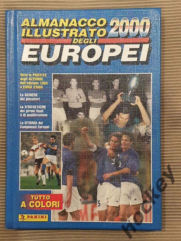 Ежегодник европейского футбола 2000 г. (Almanacco Illustrato degli Europei 2000)