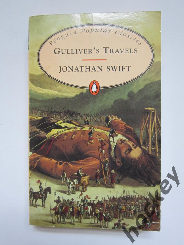 Jonathan Swift «Gulliver*s Travels»