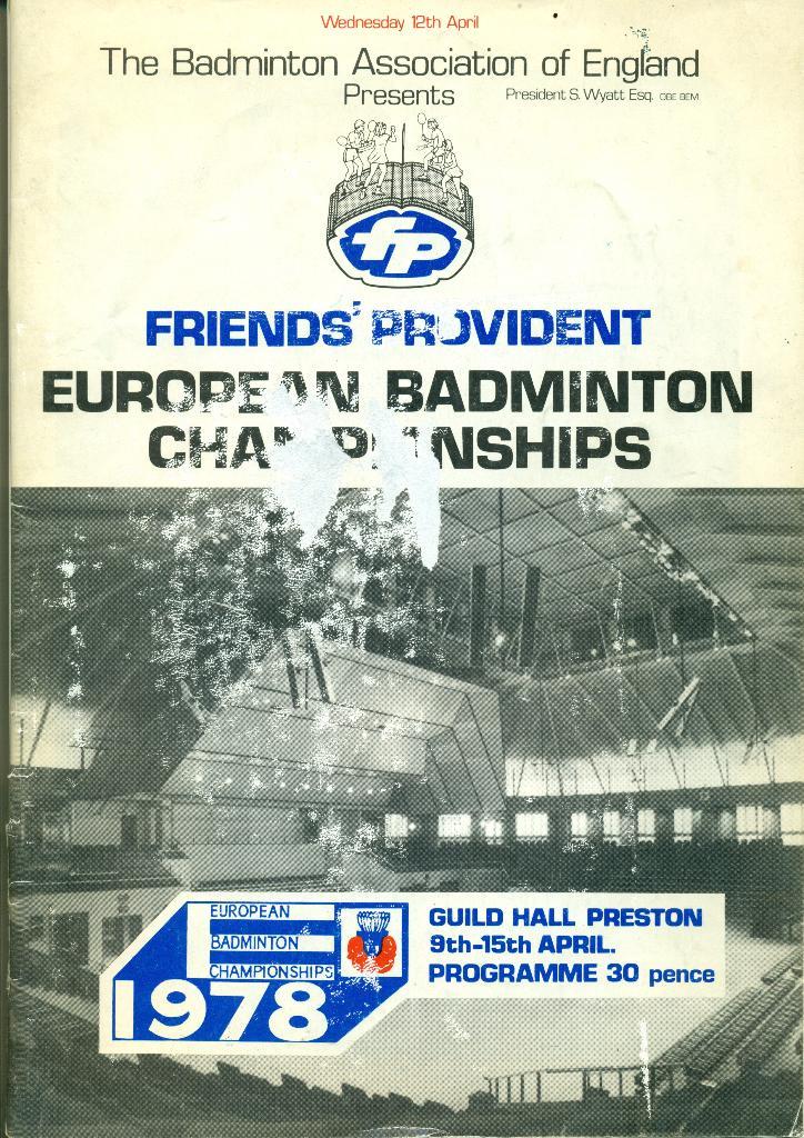 чемпионат Европы по бадминтону. Англия, 1978 г.