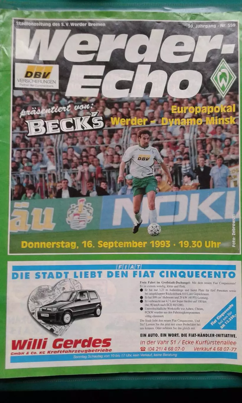 Вердер (Бремен)- Динамо (Минск, Беларусь) 16 сентября 1993 года. Кубок УЕФА.