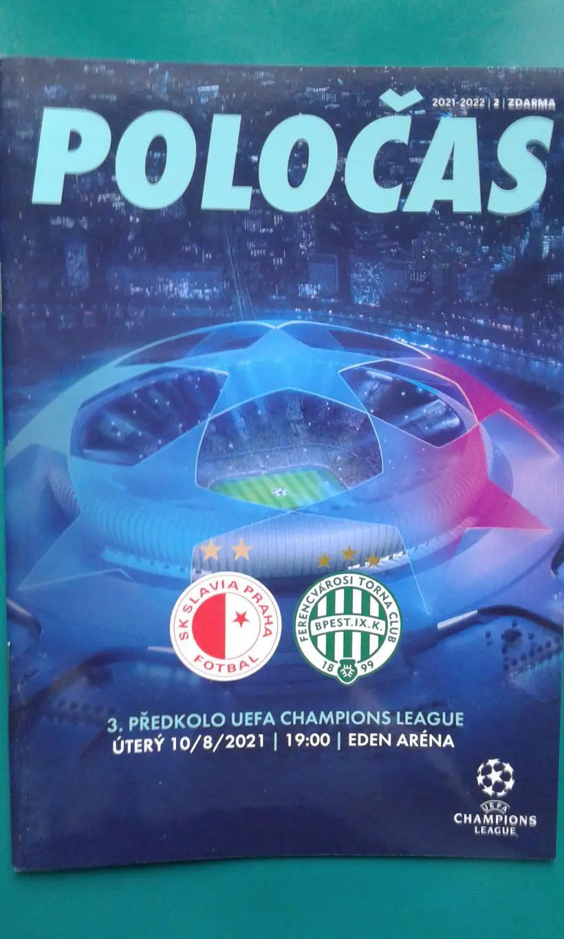 Славия (Прага)- Ференцварош (Венгрия) 10 августа 2021 года. Лига Чемпионов.