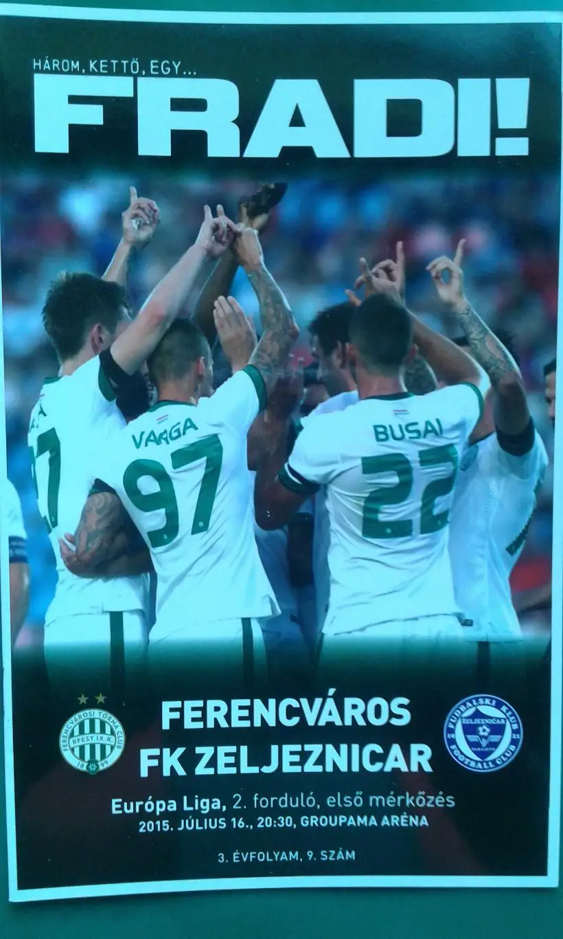 Ференцварош (Венгрия)- Железничар (Босния) 16 июля 2015 года. Лига Европы.