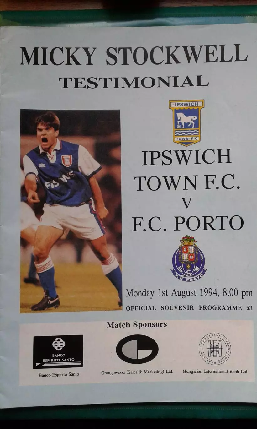 Ипсвич Таун (Англия)- Порто (Португалия) 1 августа 1994 года. ТМ.