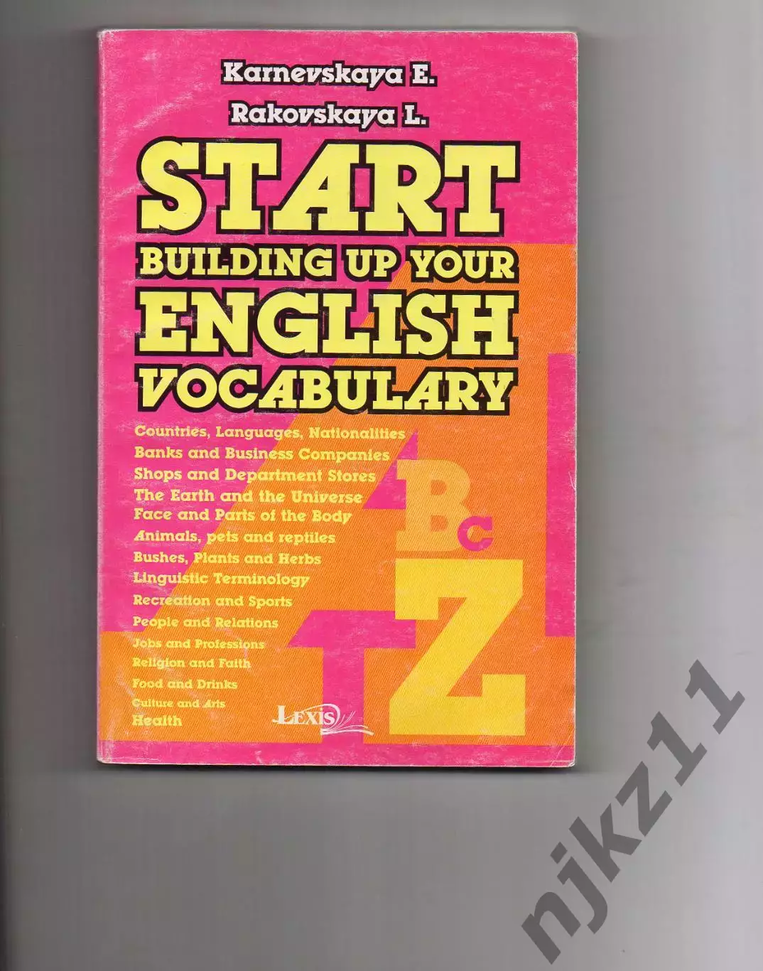 Start Building Up Your English Vocabulary. Англо-русский тематический словарь