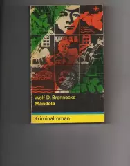 Wolf D. M?ndola: Kriminalroman Brennecke/ это криминальный роман