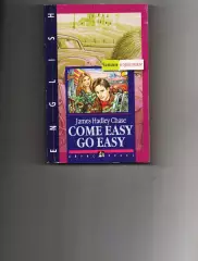 Книга на английском языке Come easy go easy автор James Hadley Chase